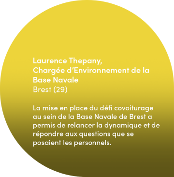 Témoignage de Laurence Thepany, chargée d'Environnement de la Base Navale de Brest, sur le défi covoiturage